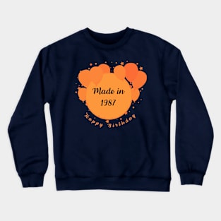 Happy Birthday 1987 Crewneck Sweatshirt